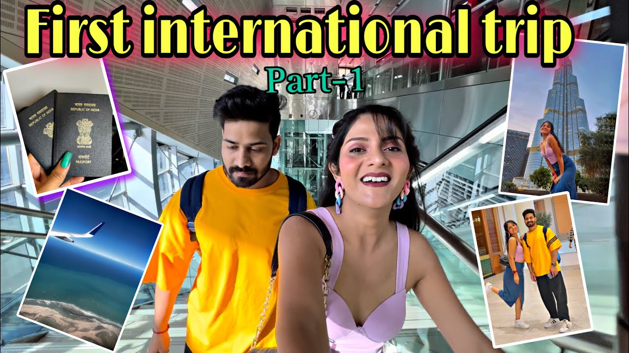 Our first international trip |part-1| dubai  |varsha Singh Rajput |neetesh praliya