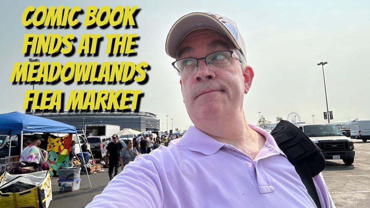 Comic Book Hunting at the Meadowlands Flea Market