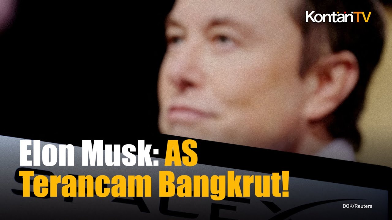 Elon Musk: AS 1.000 Persen Bisa Bangkrut akibat Utang Nasional