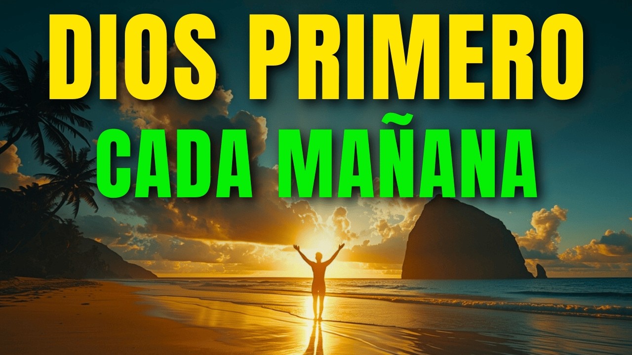 ORACIÓN PODEROSA DE LA MAÑANA | Confianza Inquebrantable en Dios para Este Día