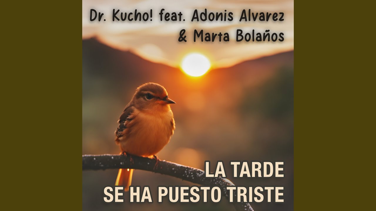 La Tarde Se Ha Puesto Triste