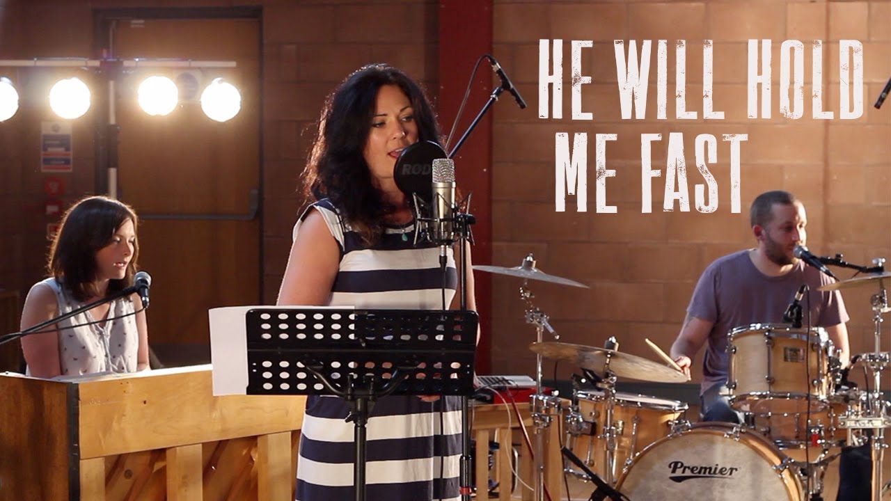 He Will Hold Me Fast