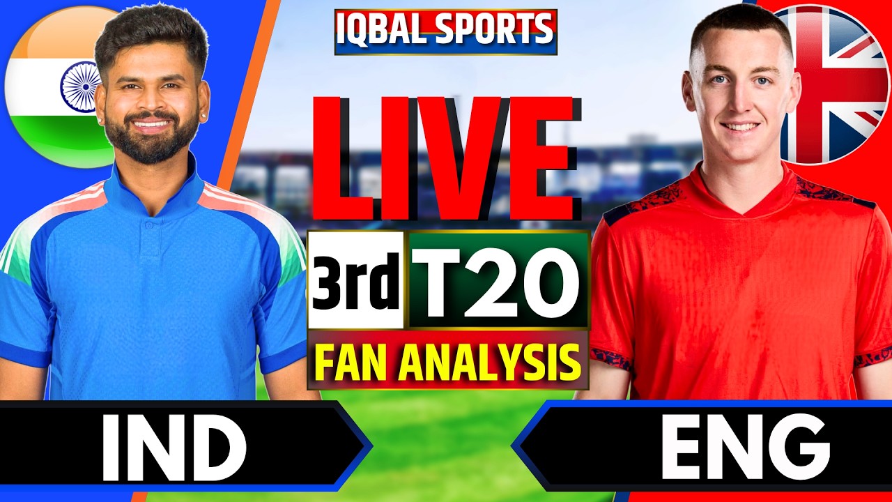 🔴Live: IND vs ENG, 3rd T20 Fan Analysis | Live Cricket Match Today | India vs England | Iqbal Sports