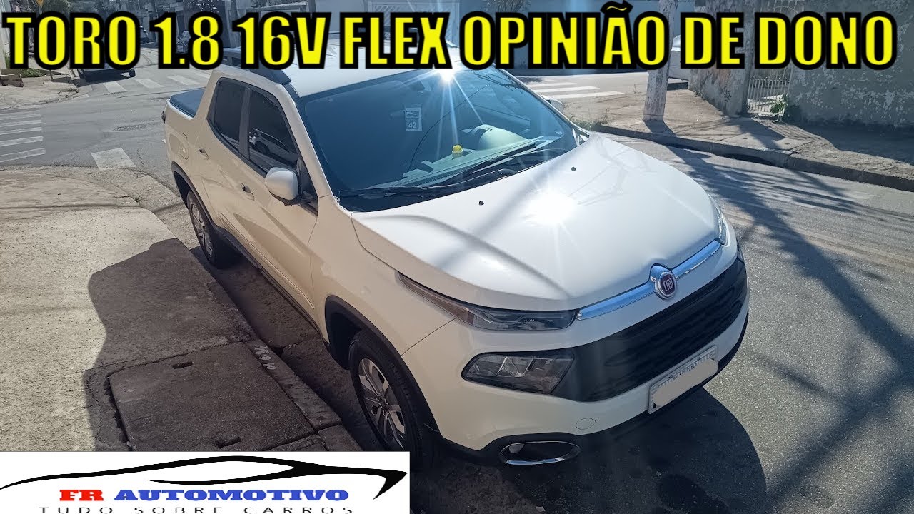 FIAT TORO 1.8 OPINIÃO DE DONO