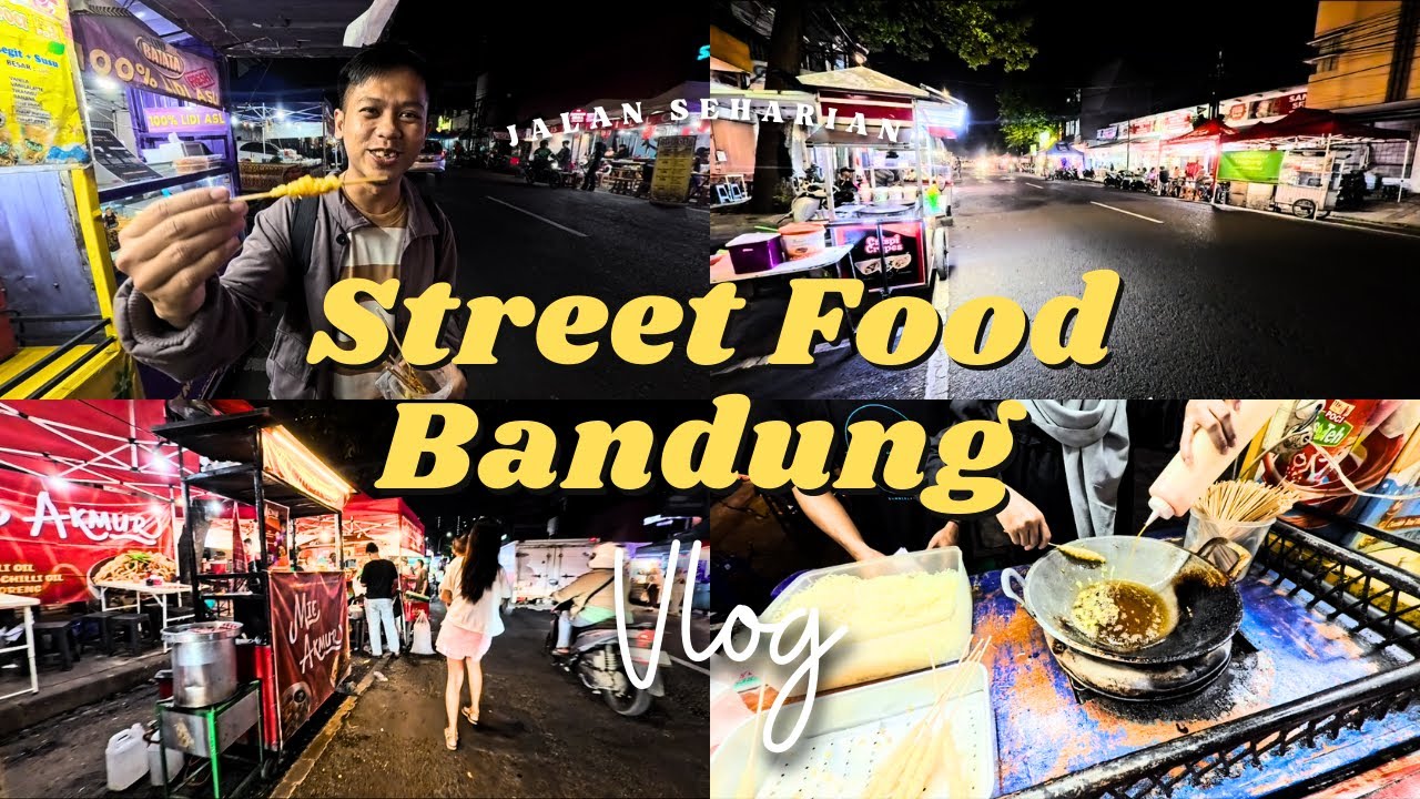 Lengkong Kecil Bandung: Surganya Jajanan Malam Murah Meriah! | Eps 9 Jalan Seharian di Bandung
