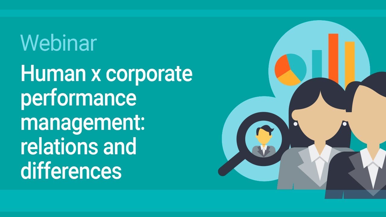 Webinar | Human x corporate performance management: relations and differences