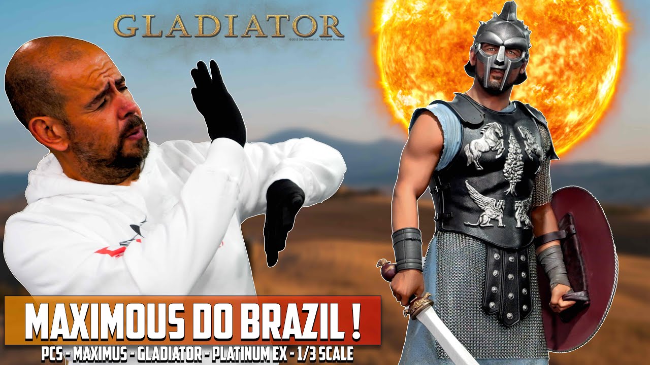 Maximous Do Brazil ! Gladiator PCS Maximus Platinum EX 1/3 Scale