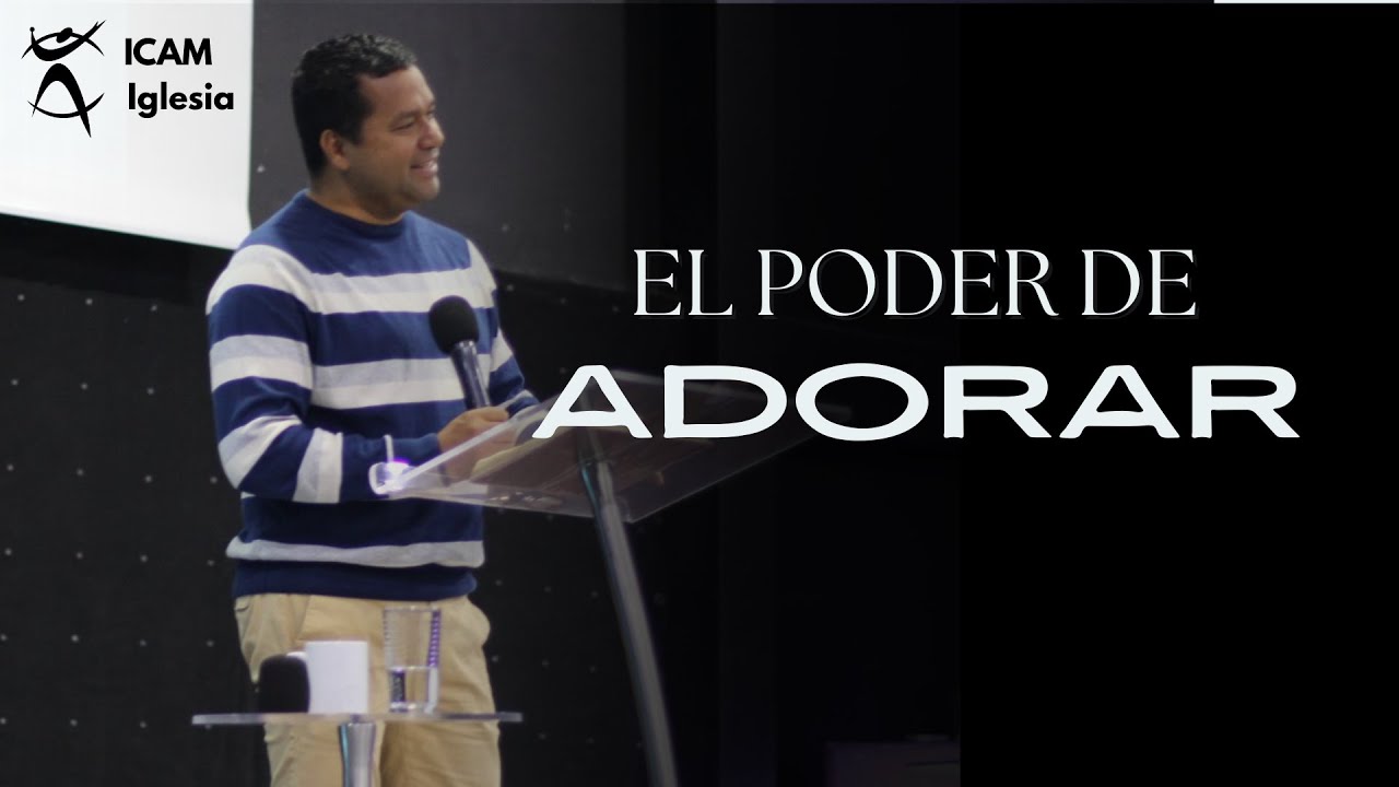 El poder de adorar