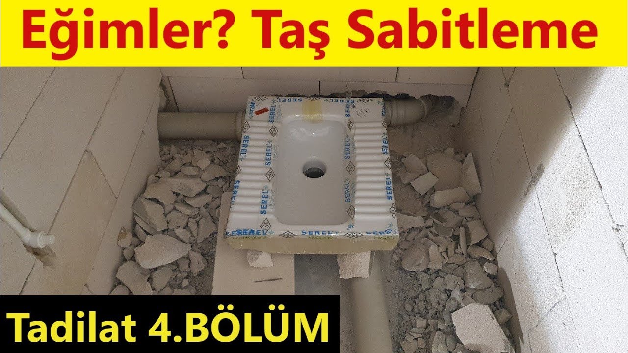 HELA TAŞI NASIL YERLEŞTİRİLİR | EĞİM NASIL VERİLİR | TADİLAT 4.BÖLÜM | PİS SU BORUSU NASIL ÇEKİLİR