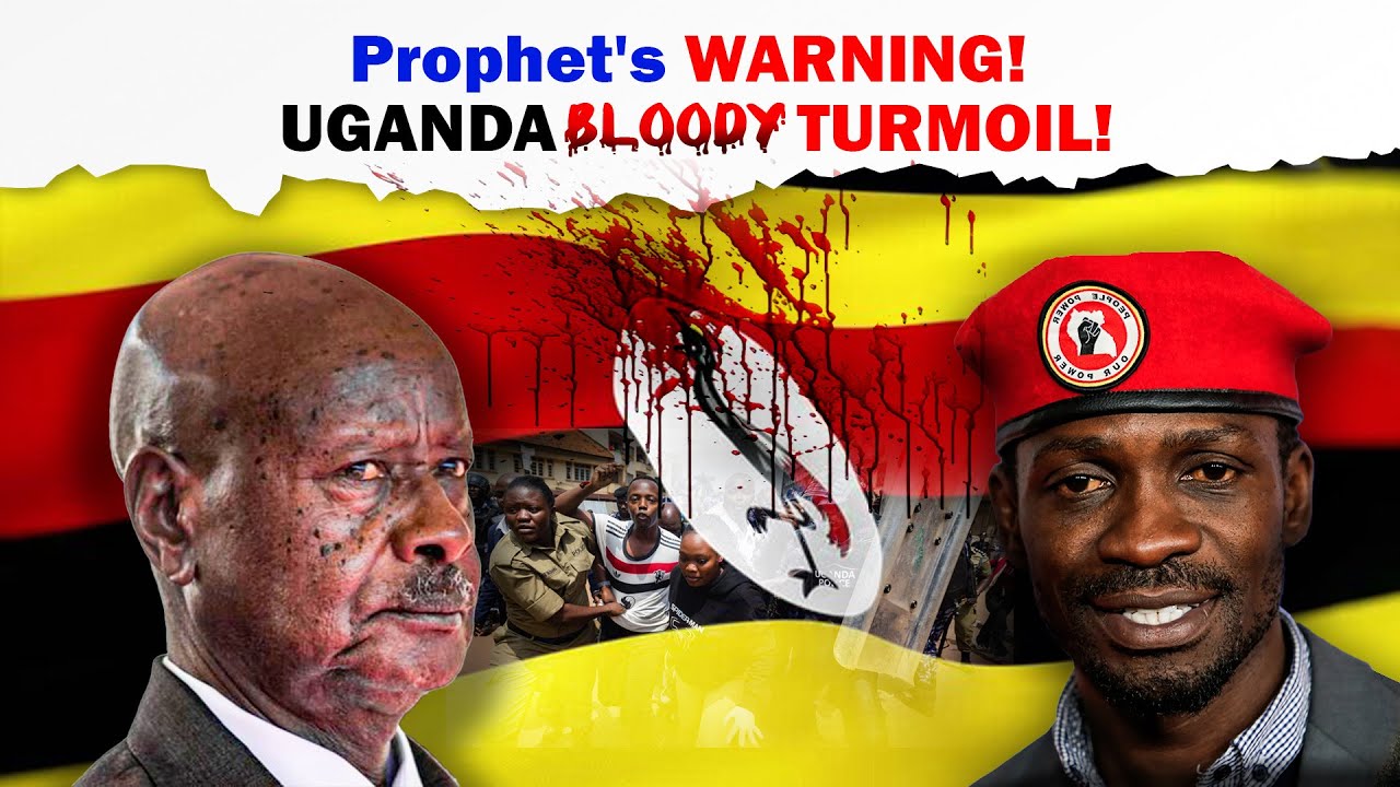 Prophet's WARNING! UGANDA🇺🇬BLOODY TURMOIL!