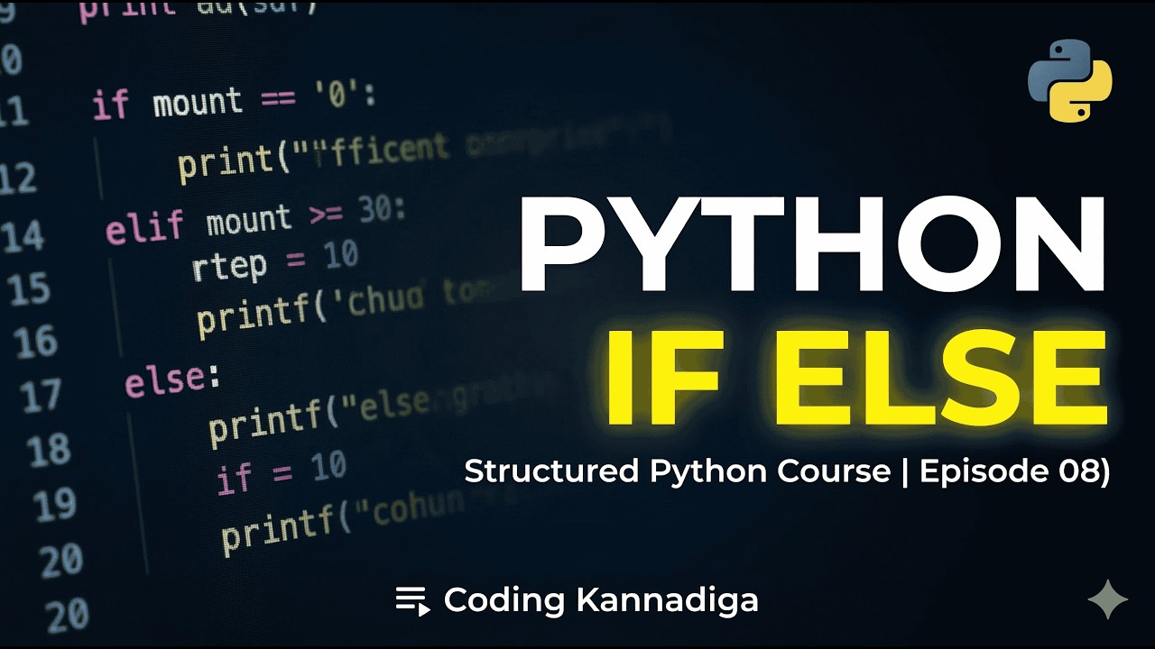 Python If Else Explained for Beginners | Conditional Statements in Python