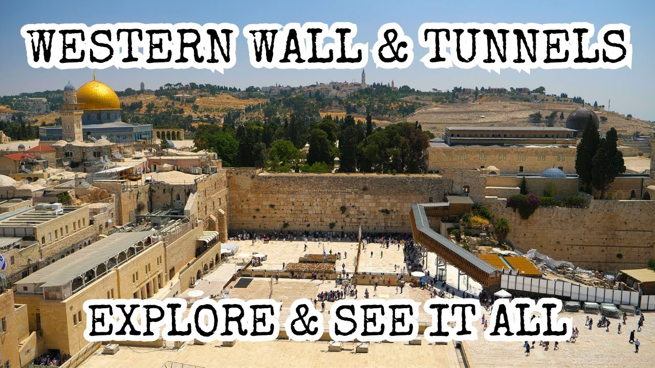 Western Wall, Western Tunnels Overview Tour: Kotel, Jerusalem, Holiest Site in Judaism, Wailing Wall