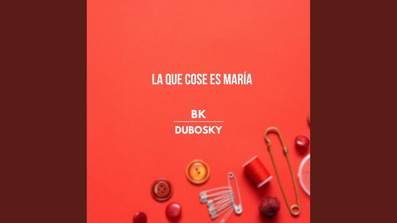 La Que Cose Es María