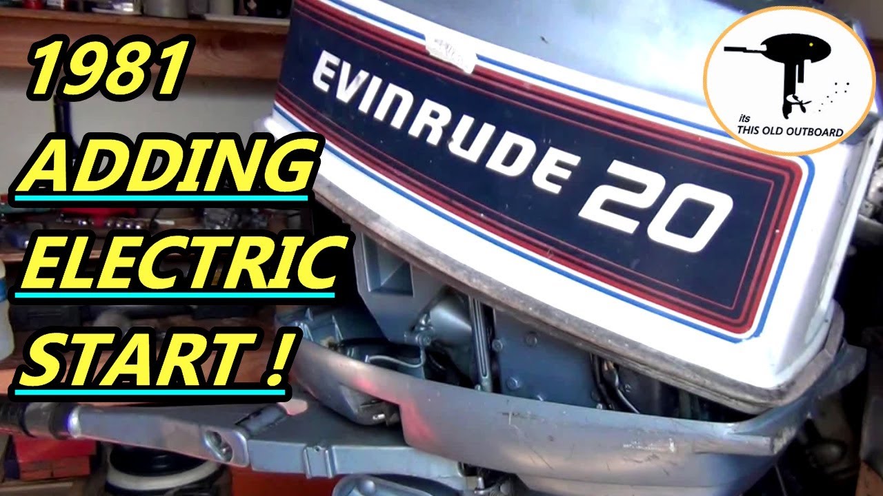 1981 Evinrude 20 л.с., часть 1 &mdash; с электростартером &mdash; ЭТОТ СТАРЫЙ ПОДВЕСНОЙ МОТОР