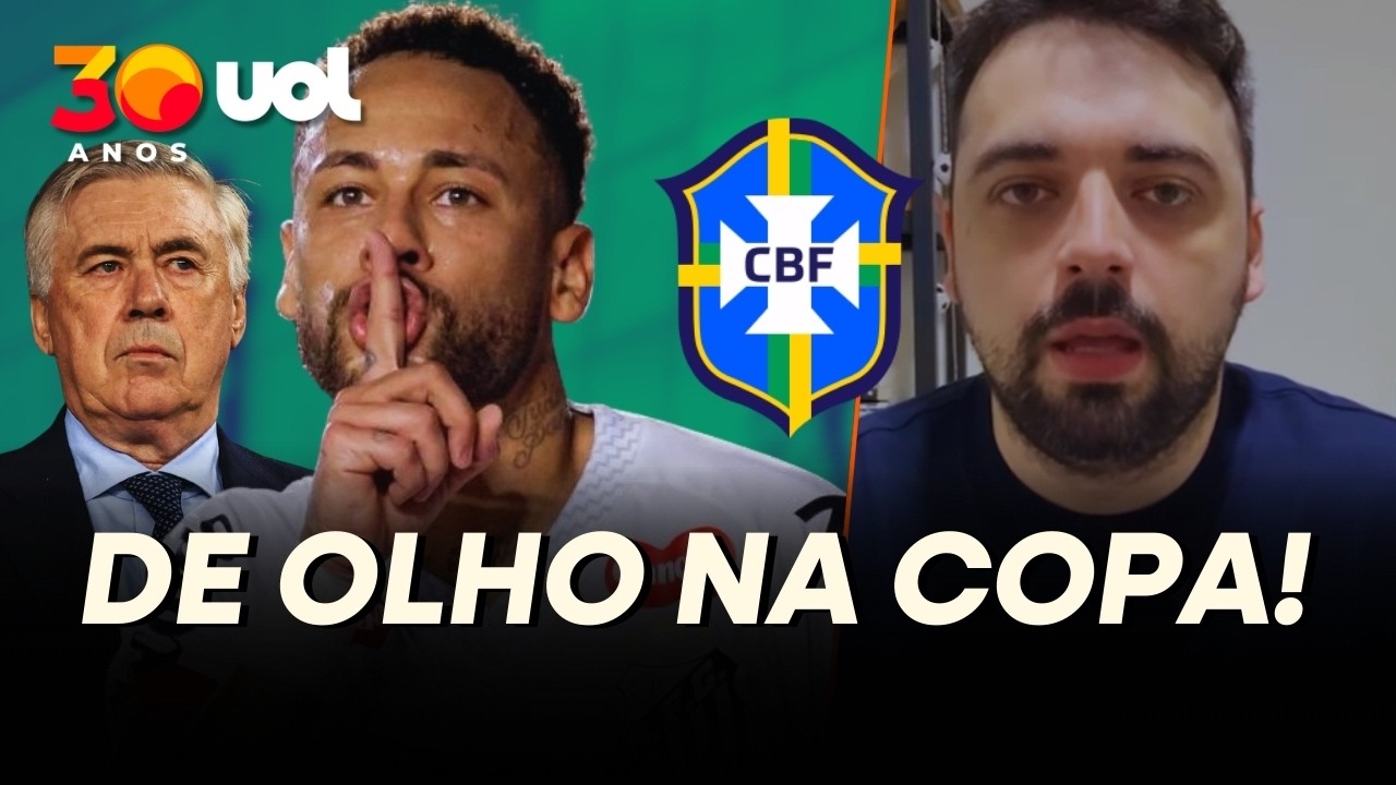 NEYMAR NUNCA PERDEU O OTIMISMO DE SER CONVOCADO POR CARLO ANCELOTTI; LUCAS MUSETTI TRAZ INFORMAÇÕES