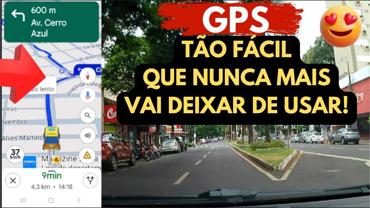 Aprenda a usar o GPS (dirigindo e explicando)