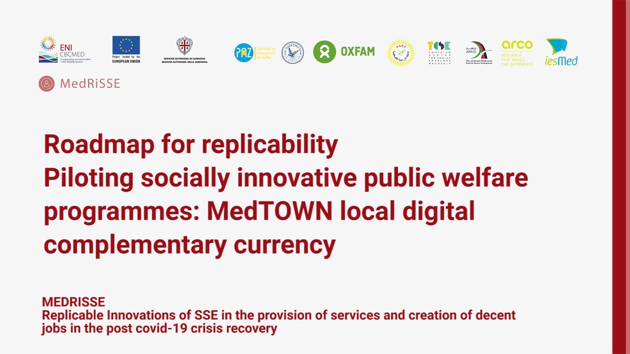 Piloting socially innovative public welfare programmes: MedTOWN local digital complementary currency
