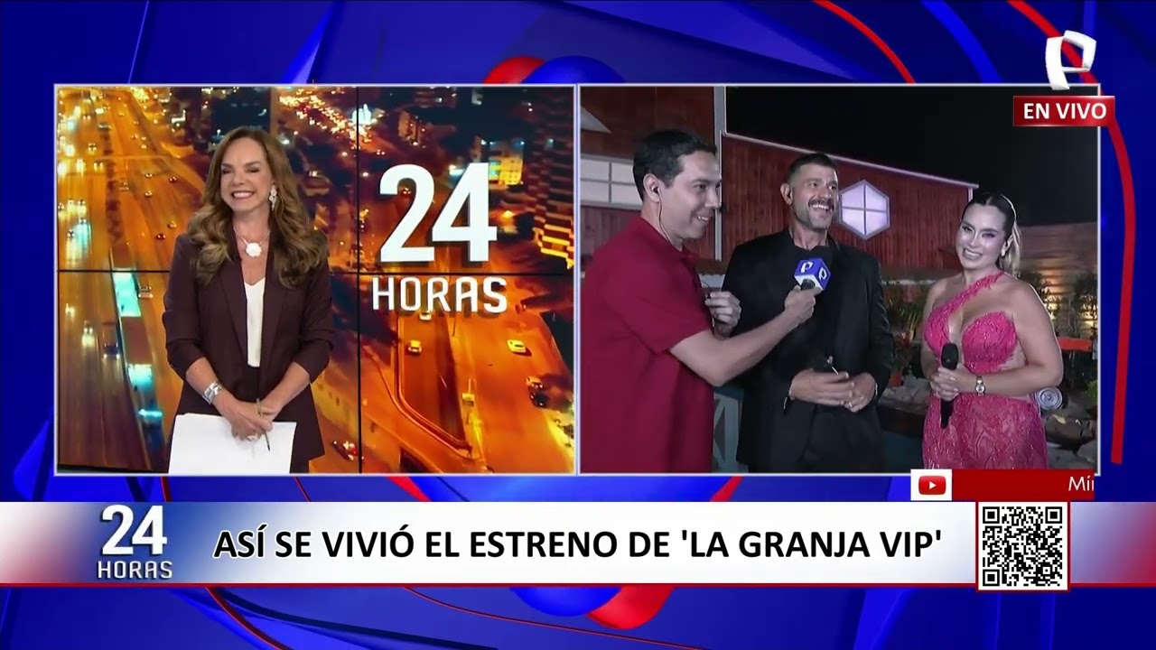 As&iacute; se vivi&oacute; el gran estreno de &ldquo;La Granja VIP Per&uacute;&rdquo; por Panamericana Televisi&oacute;n