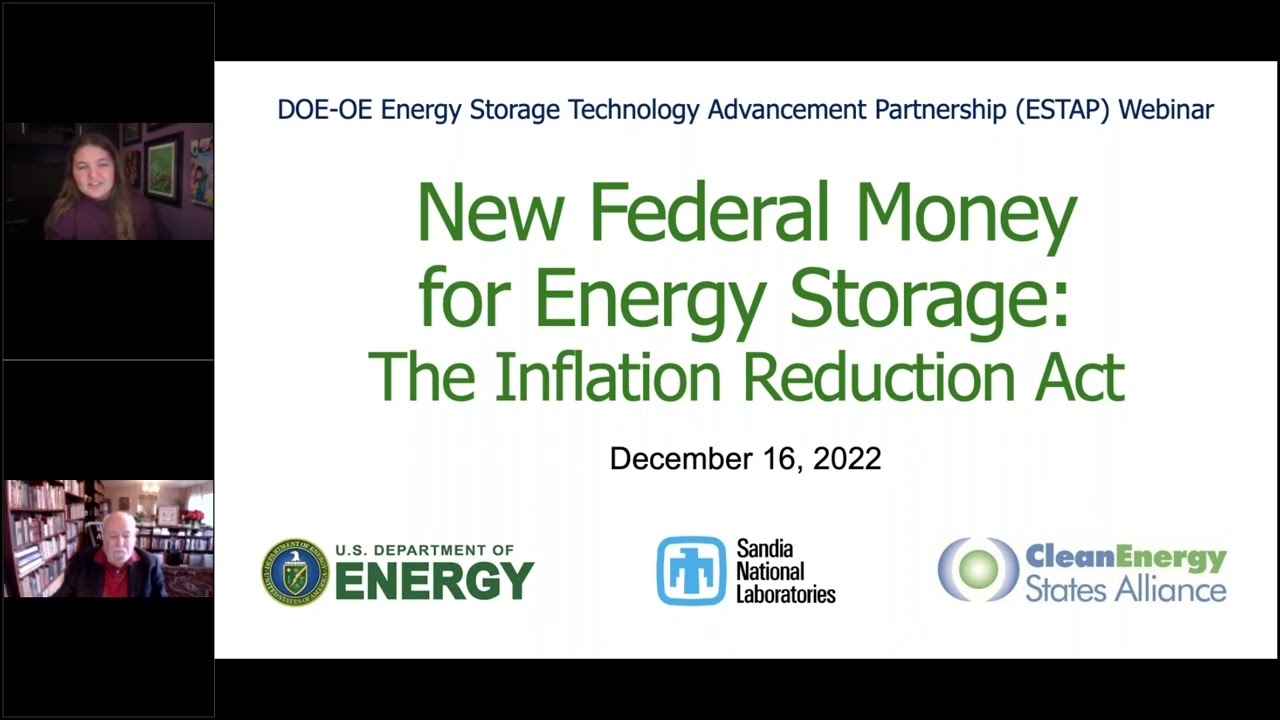 New Federal Money for Energy Storage: The Inflation Reduction Act (12.16.2022)