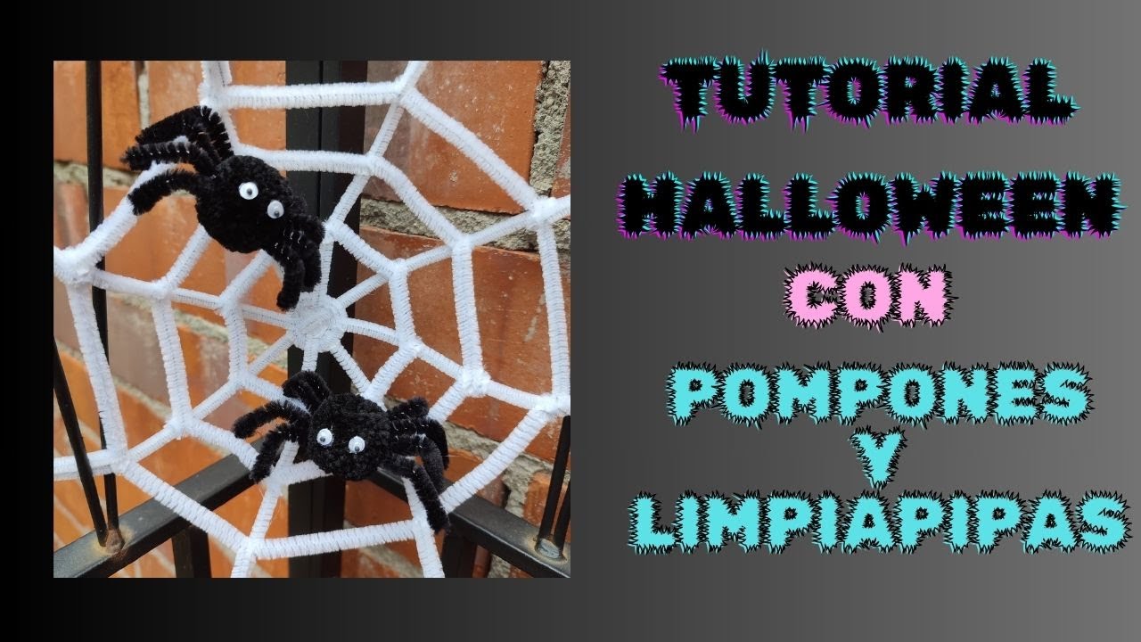 Halloween: Arañas y telaraña con pompones y limpiapipas.