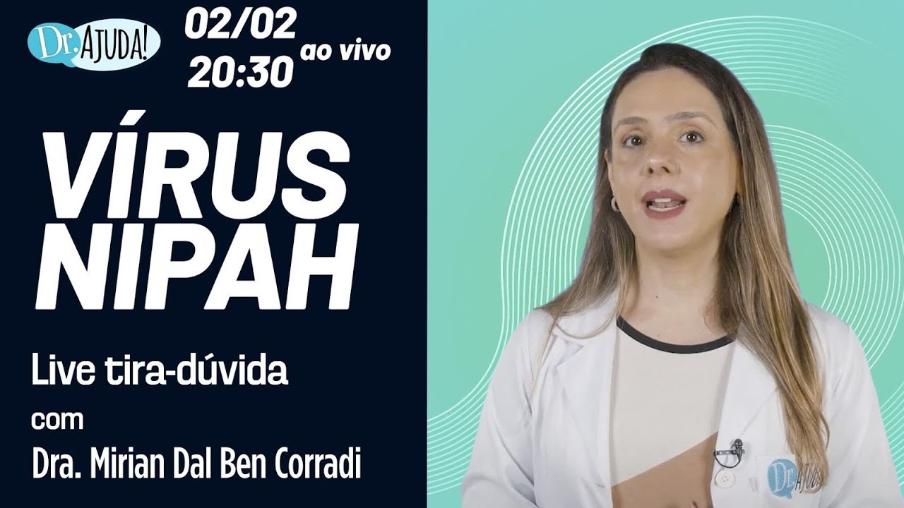 LIVE: Vírus Nipah —Entenda os Sintomas, a Transmissão e os Riscos de uma Nova Pandemia.