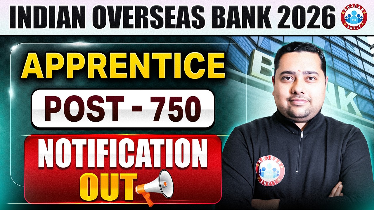 Indian Overseas Bank Recruitment 2026 | IOB Apprentice Vacancy 2026 | IOB Apprentice Notification