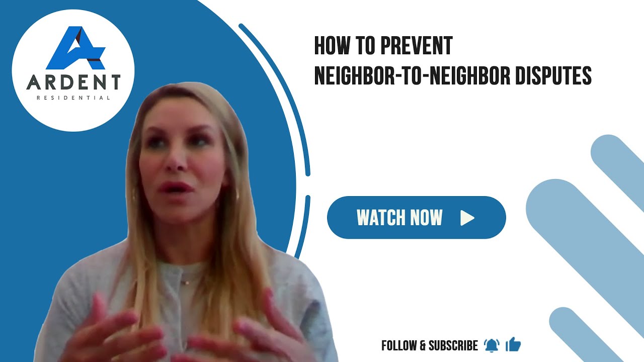 WEBINAR: Neighbor-to-Neighbor Disputes in Your HOA