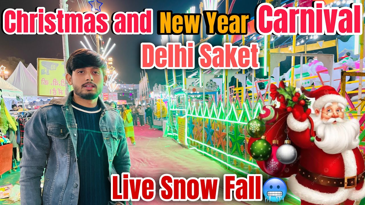 Christmas New Year Carnival Saket Delhi || Saket Delhi 2024 carnival ||