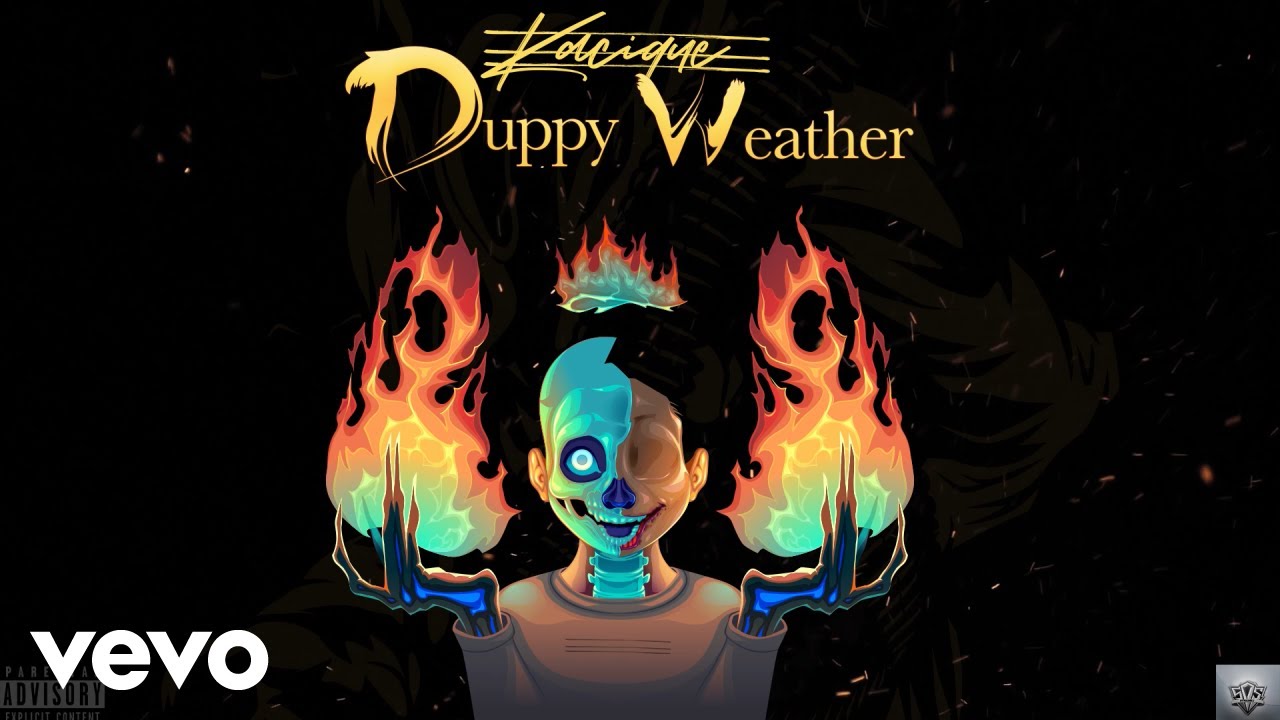 Kacique - Duppy Weather (Official Audio)