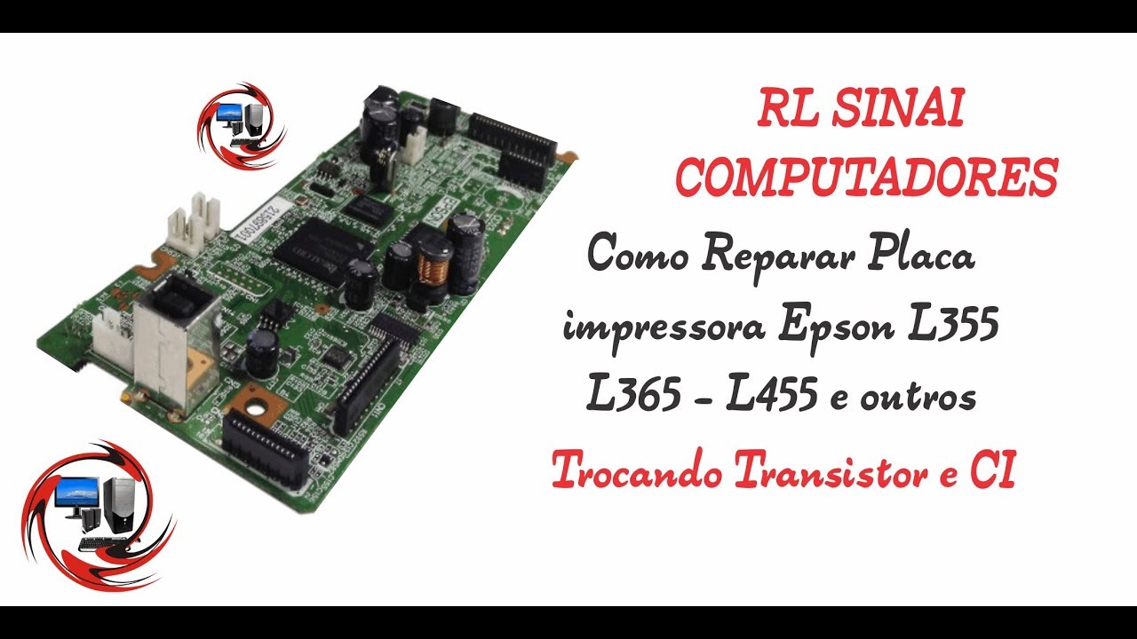 Como reparar Placa impressora Epson L355 - outras