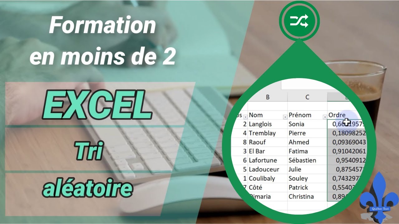 Excel   Comment faire un Tri al&eacute;atoire