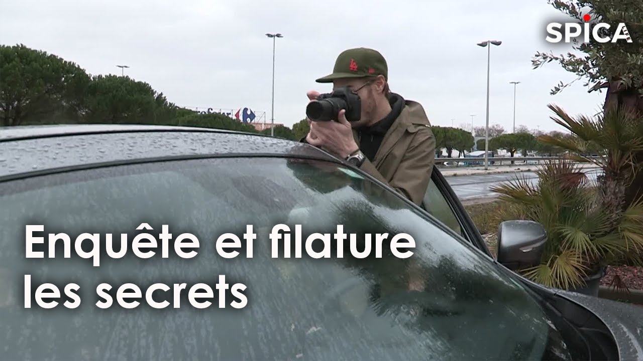 Enqu&ecirc;te et filature : des pratiques ultra secr&egrave;tes