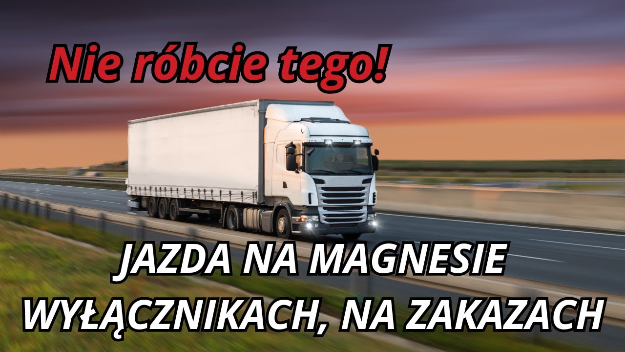 CZY WARTO ZOSTAĆ KIEROWCĄ?/JAZDA NA MAGNESIE, WYŁĄCZNIKACH, NA ZAKAZACH@kierowcazawodowy