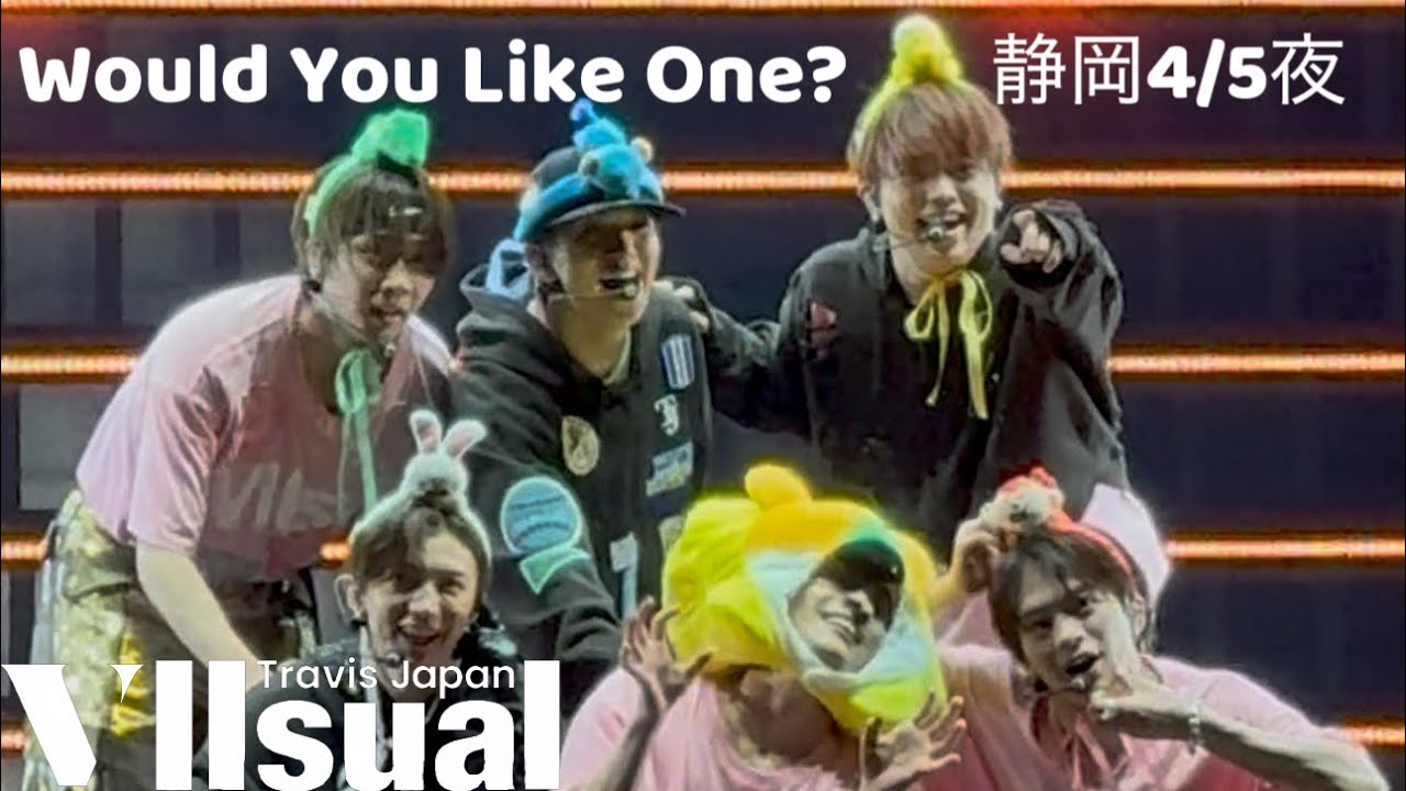 Travis Japan VIIsual 静岡エコパアリーナ 4/5夜公演『Would You Like One?』