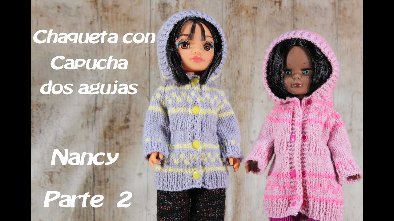 Chaqueta con capucha a dos agujas para Nancy 2ª parte