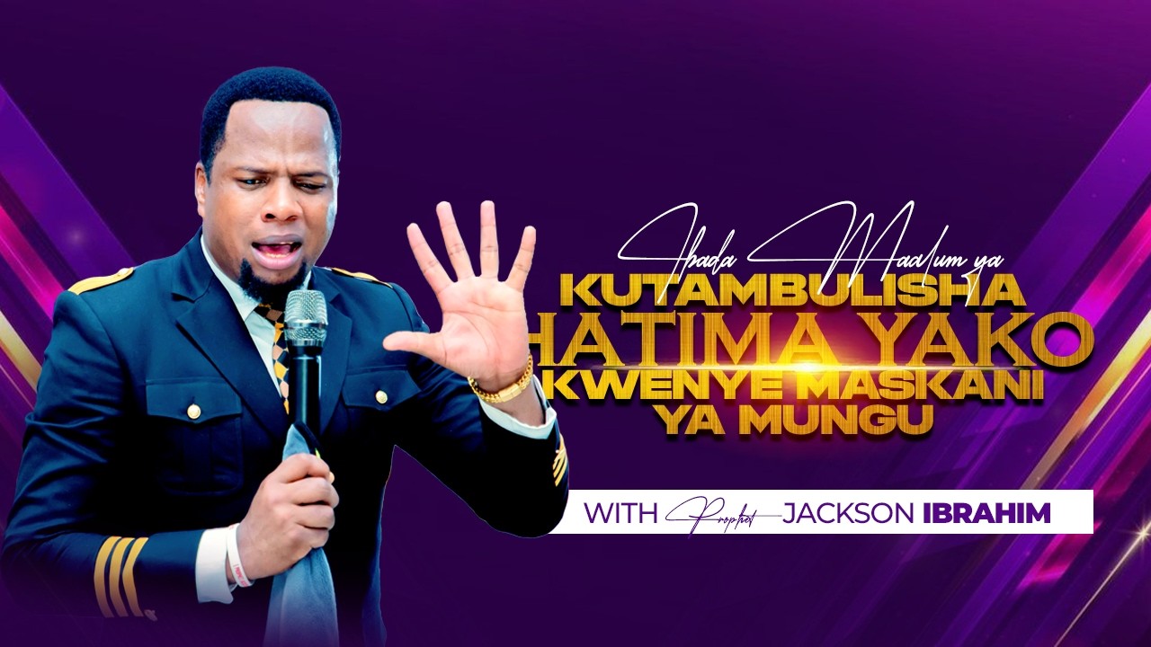 #LIVE: IBADA MAALUM YA KUTAMBULISHA HATIMA YAKO KATIKA MASKANI YA MUNGU | 22 FEB. 2026