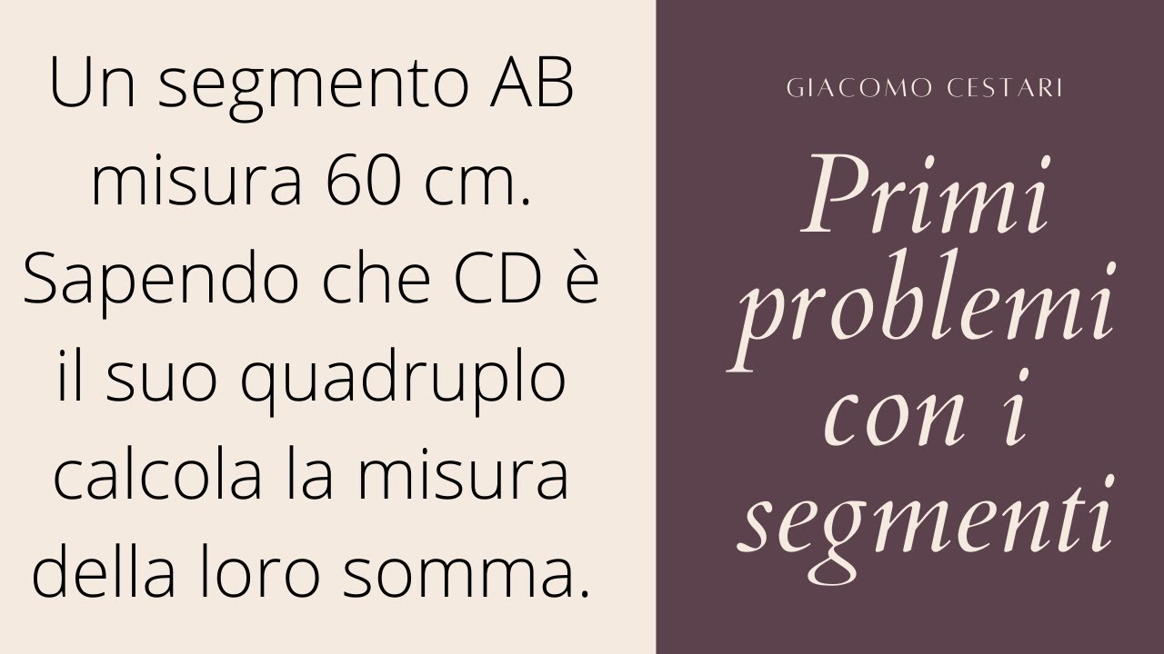 Segmenti #3 Primi problemi sui segmenti