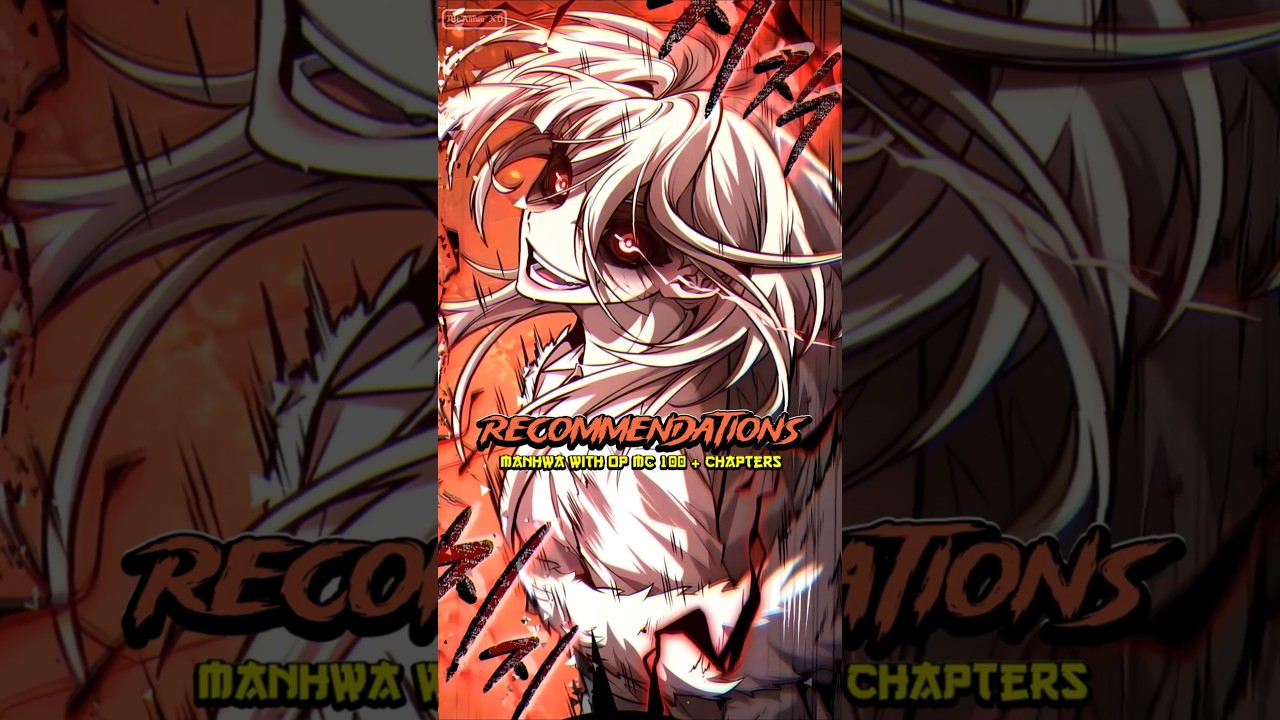 Manhwa with op mc 100 + chapters 🔥 #manhwa #manhua #manhwareccomendation