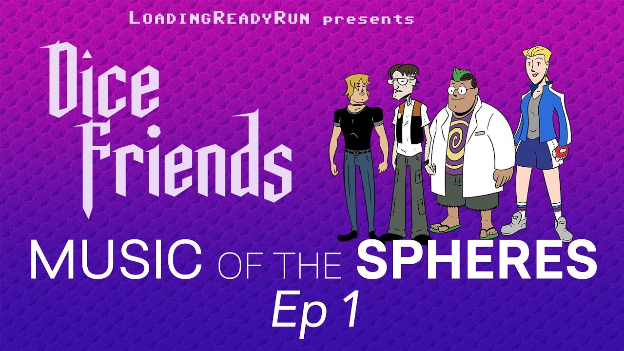 Dice Friends - Music of the Spheres Ep1