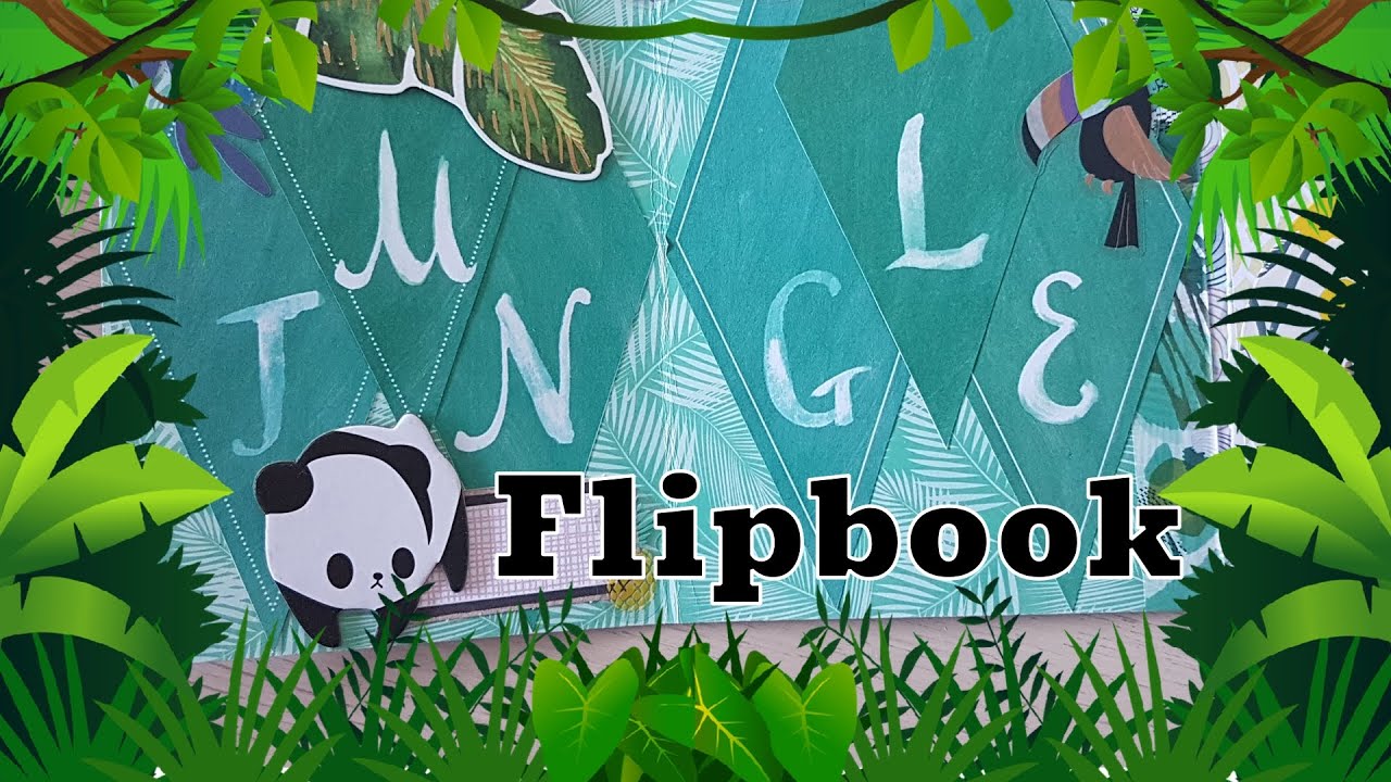 Flipbook Jungle Thema ◆ Tutorial ✚ Decoration ◆ Happy Snail Mail 💌 #02