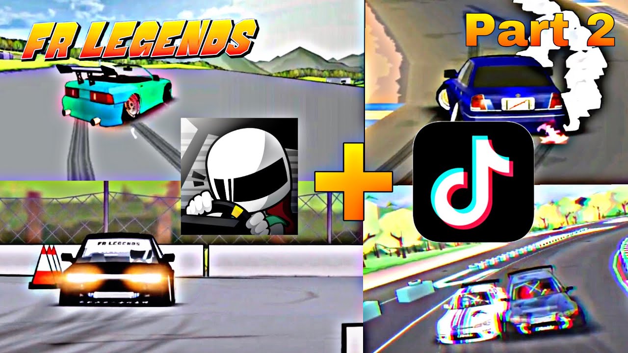 FR LEGENDS TIK TOK COMPILATION —TIK TOK VIRAL— PART 2