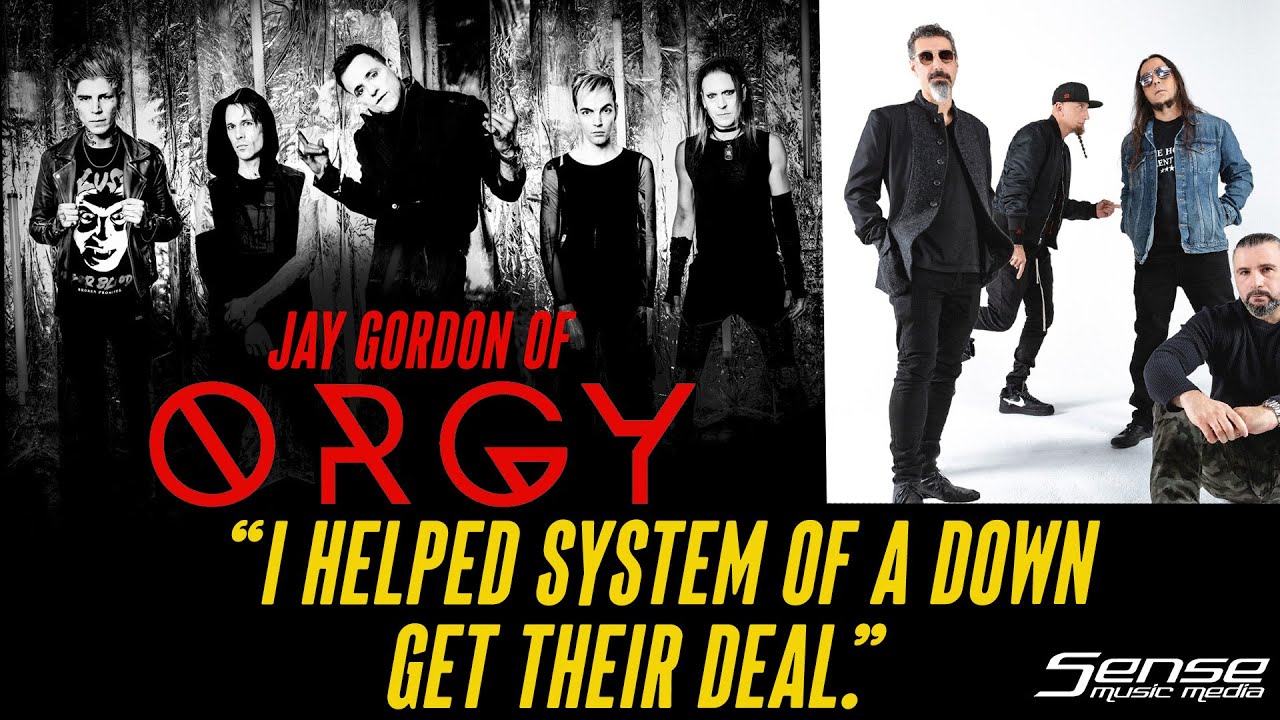 ORGY's Jay Gordon - "I Helped SYSTEM OF A DOWN Get Their Deal" (INTERVIEW)