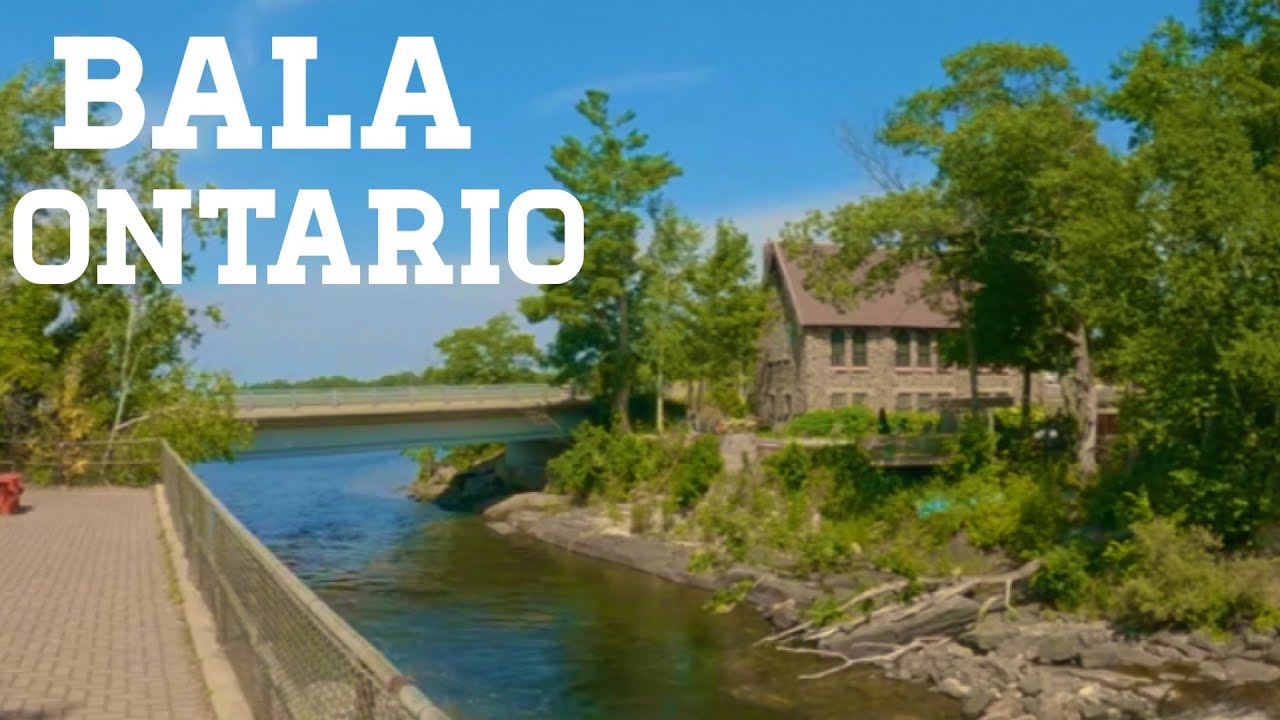 Bala, Ontario   4K