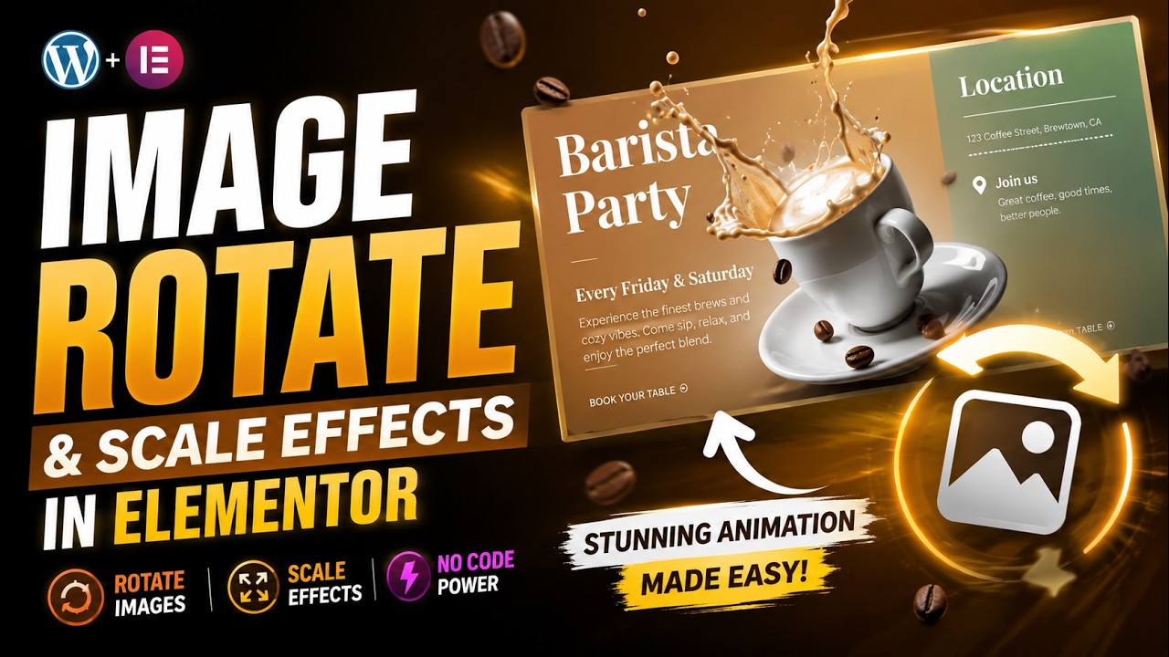 How to Add Stunning Image Rotate and Scale Effects in Elementor