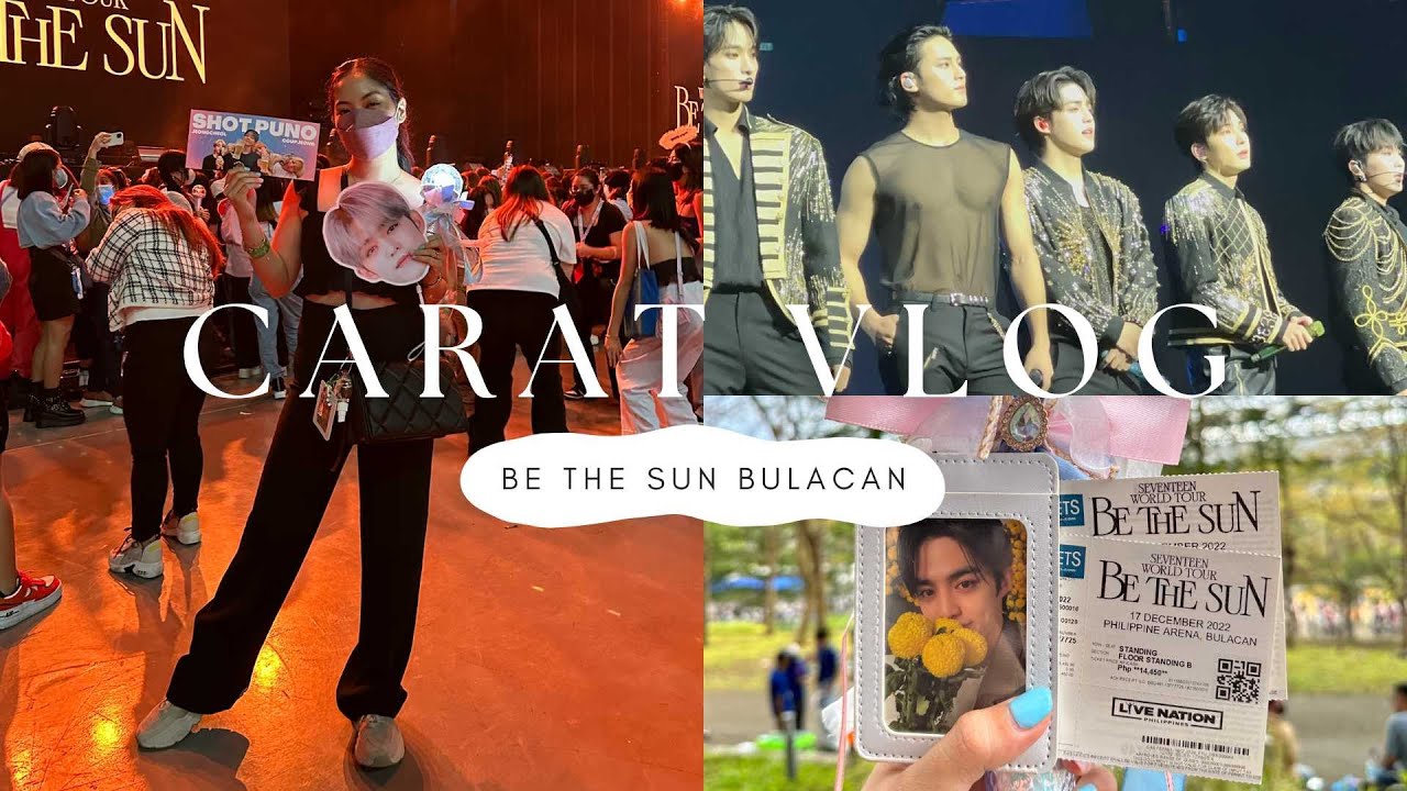 CARAT VLOG: Seventeen World Tour Be The Sun in Philippine Arena, Bulacan