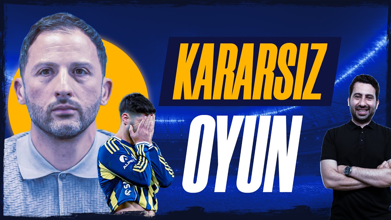 FENERBAHÇE BÜYÜK FIRSAT TEPTİ | ÜRETME SORUNU, SAKATLIKLAR SONRASI?