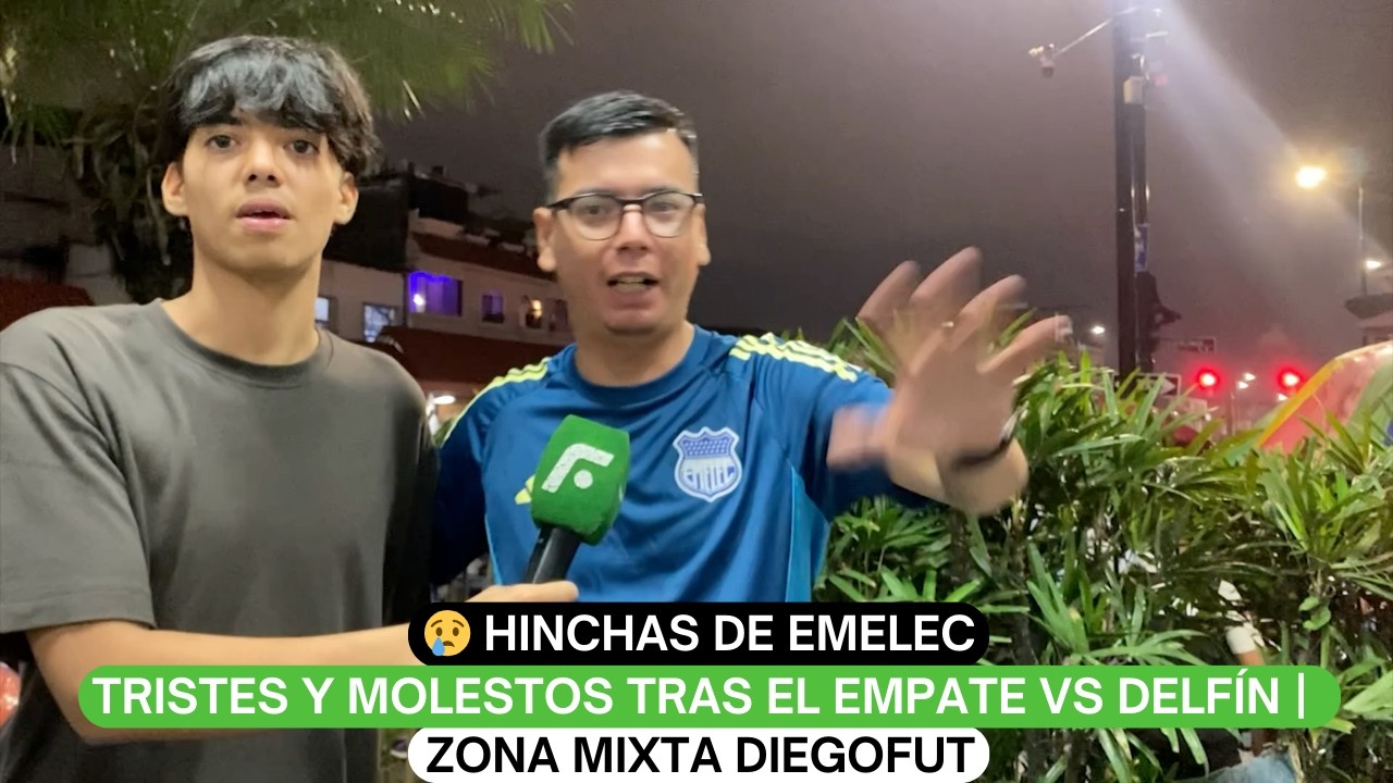 😢 HINCHAS DE EMELEC TRISTES Y MOLESTOS tras el EMPATE vs DELFÍN | Zona Mixta Diegofut