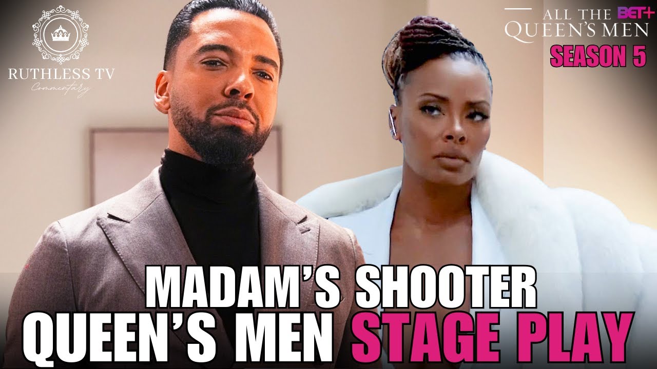 Madam's Shooter| Christian Keyes Drama Is the Bigger Story | All the Queens Men SEASON 5|RUTHLESS TV