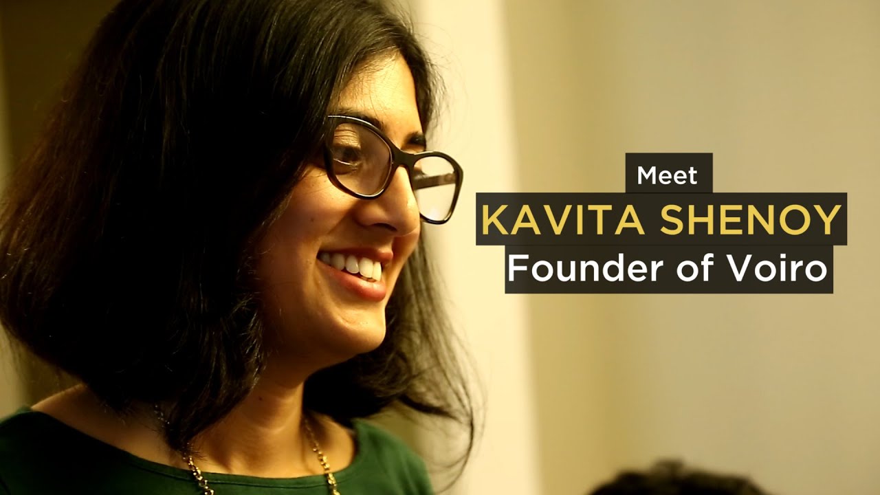 Kavita Shenoy Founder of Voiro