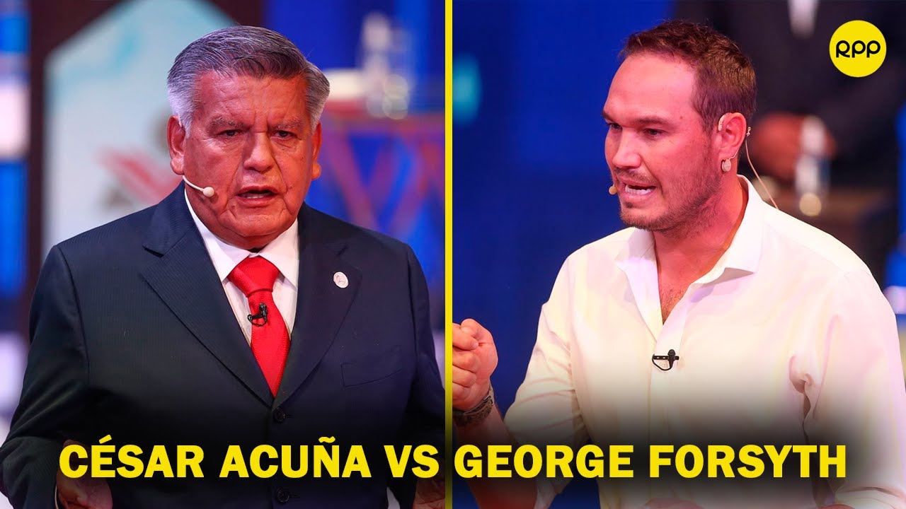 Debate presidencial del JNE: George Forsyth y César Acuña debaten sobre la corrupción en el Perú
